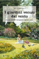 I giardini venuti dal vento